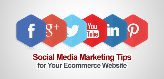 Social Media Marketing Tips for Your Ecommerce Website